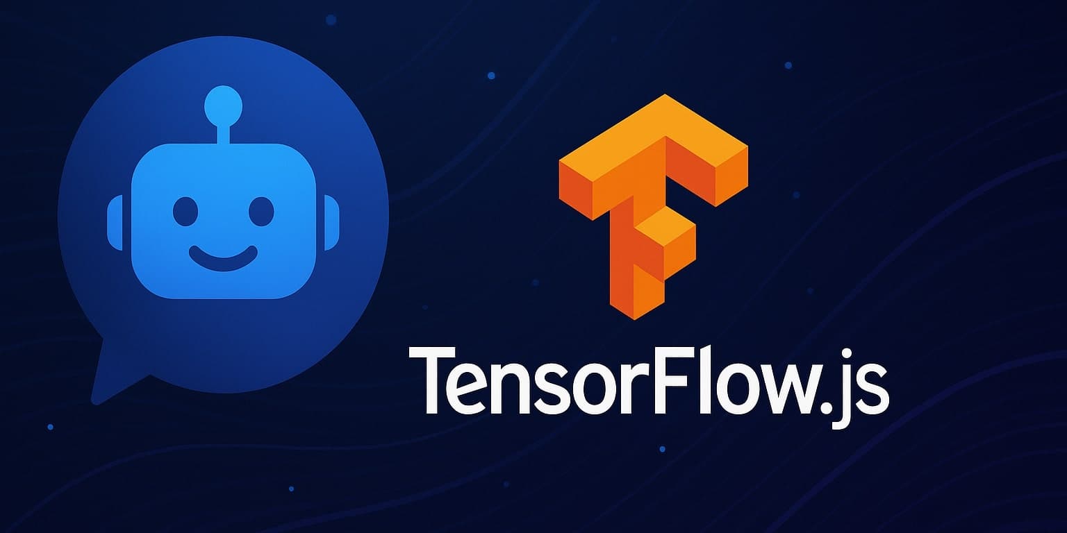 Implementing AI-Powered Chatbots in the Browser with TensorFlow.js